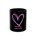 "100% Loved" Ceramic Mug — Classic Black Heart (11oz & 15oz)