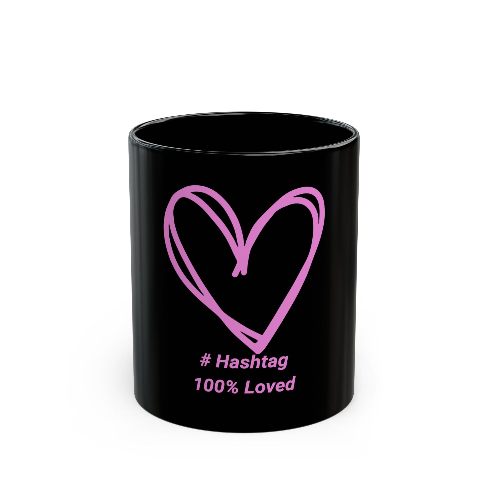 "100% Loved" Ceramic Mug — Classic Black Heart (11oz & 15oz)