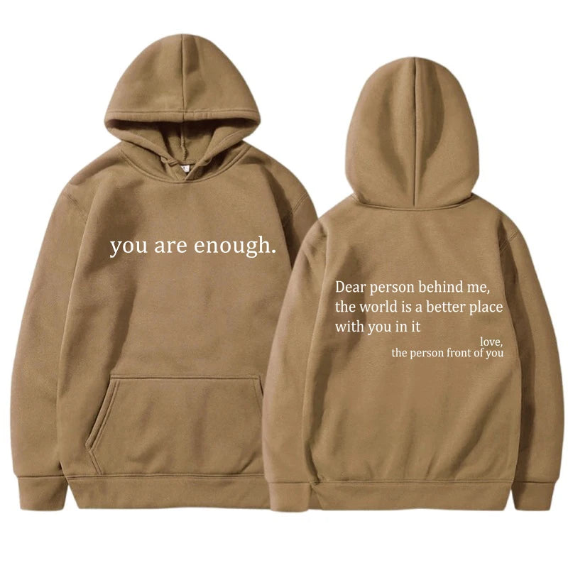 Dear Person Behind Me.The World is a Better Place with You In It Love, long sleeved letter hoodie solid color hoodie female