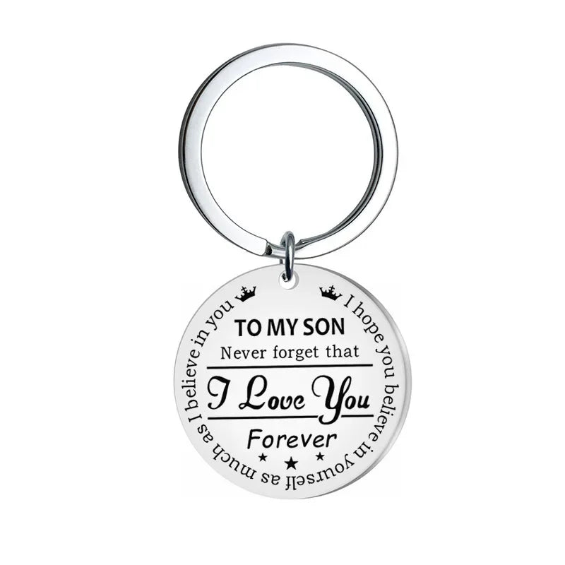 New To My Son Keychain Pendant  Sweet 16th 18th 21st Birthday Graduation Christmas Key Chain Never Forget That I Love You