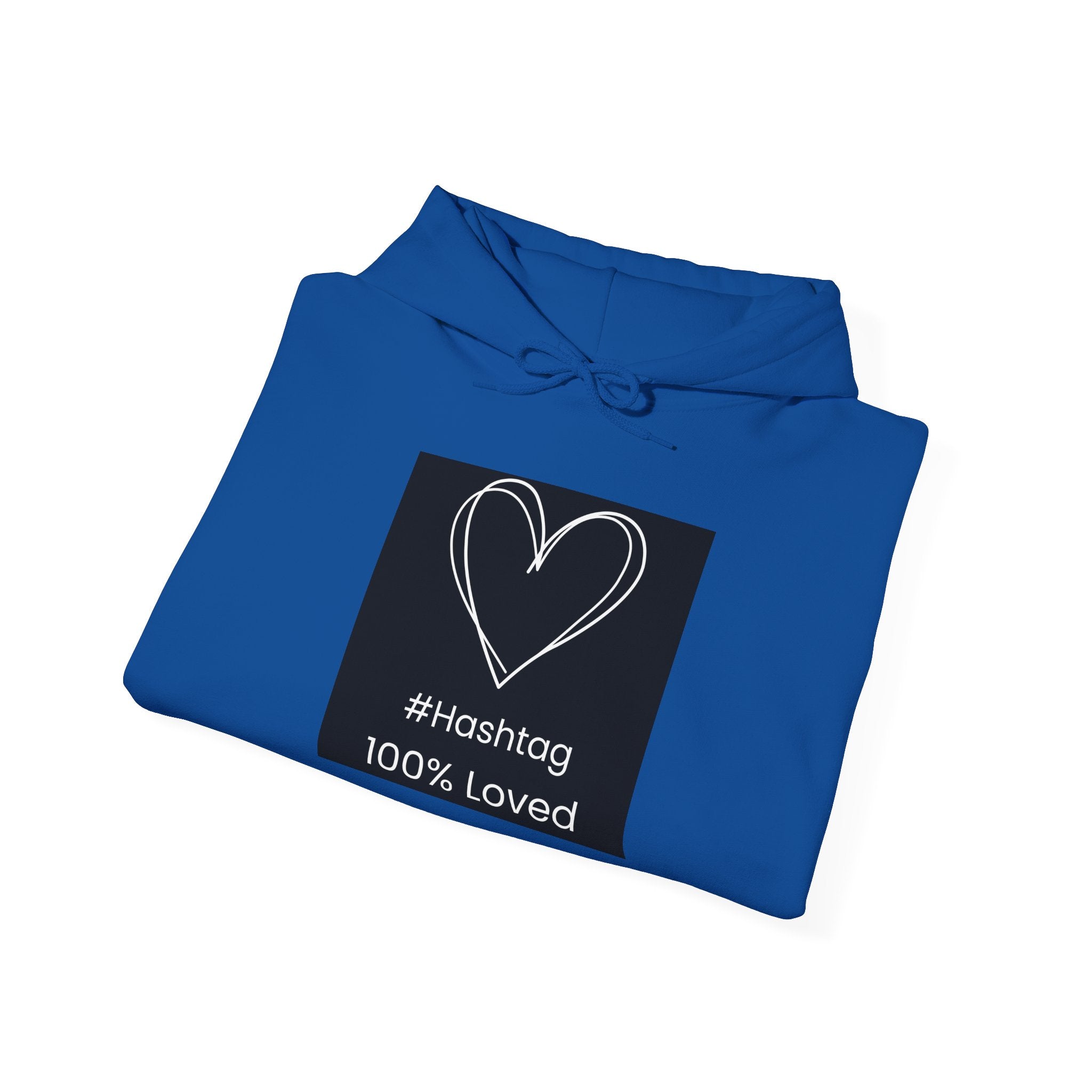 Heart Sketch Hoodie - "#hashtag 100% Loved" Comfort Sweatshirt