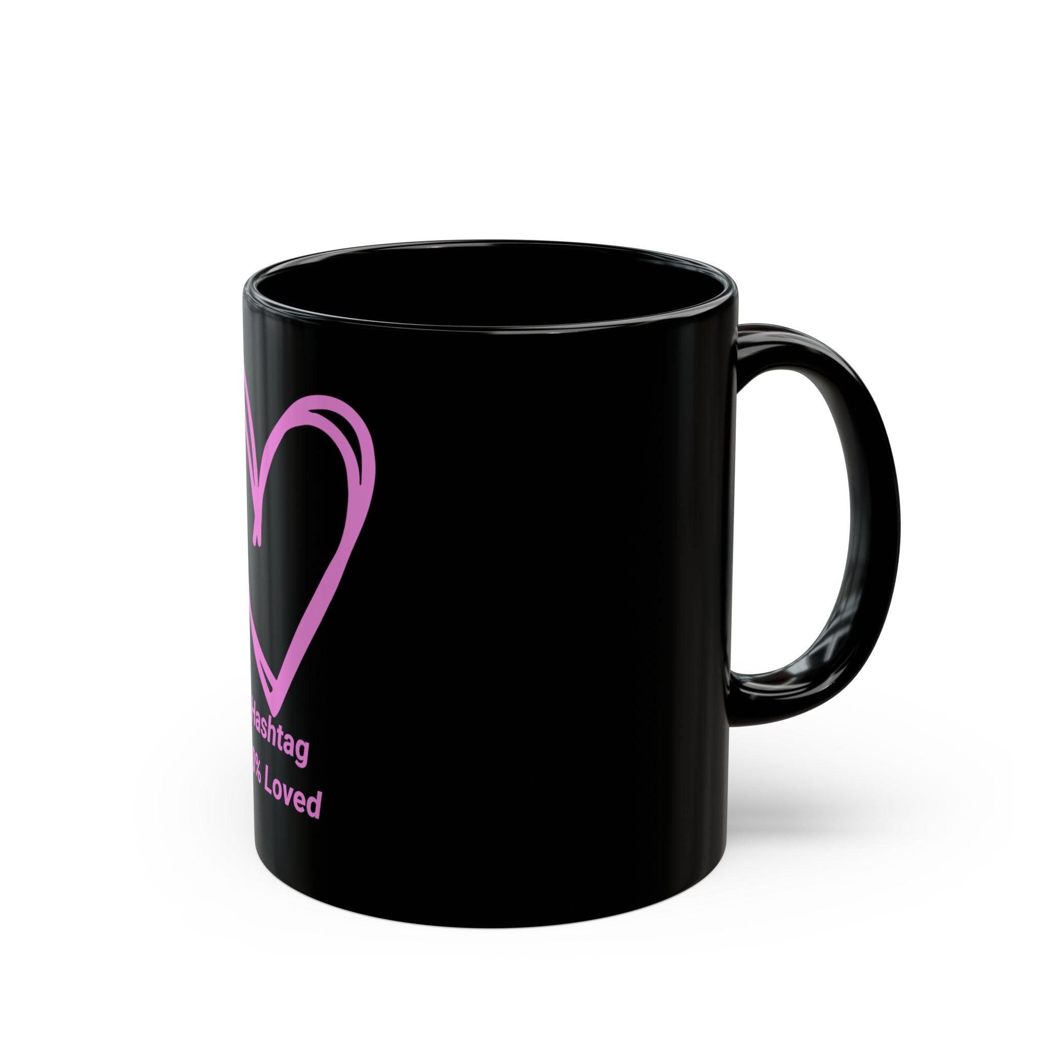 "100% Loved" Ceramic Mug — Classic Black Heart (11oz & 15oz)
